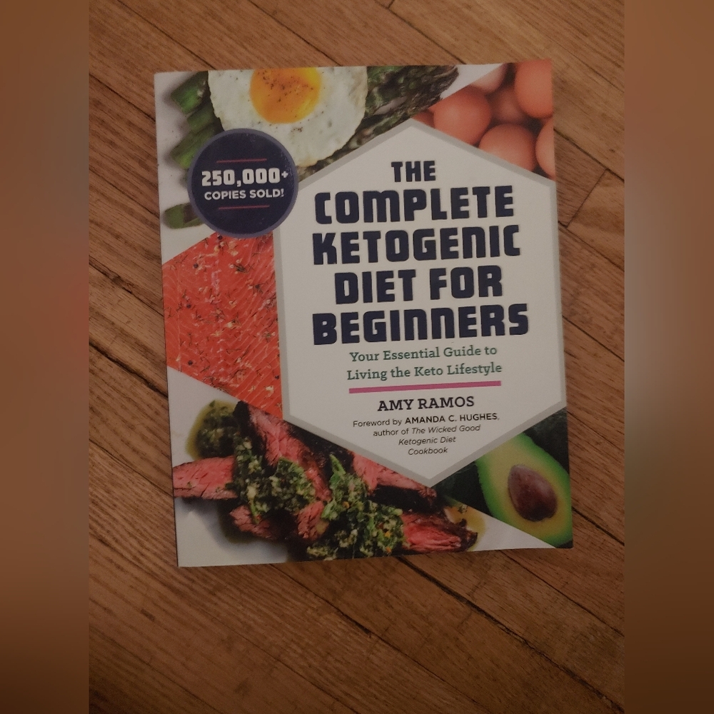 The Complete Ketogenic Diet for Beginners Book By Amy Ramos